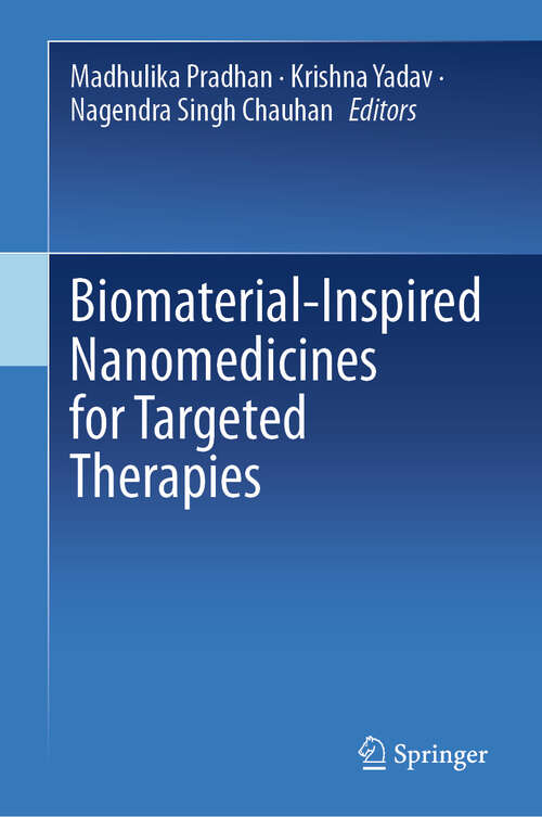 Book cover of Biomaterial-Inspired Nanomedicines for Targeted Therapies (2024)