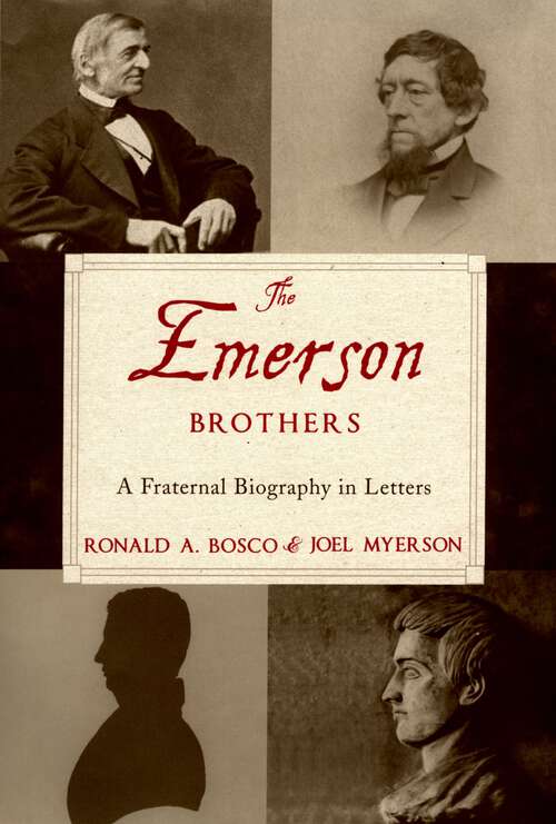 Book cover of The Emerson Brothers: A Fraternal Biography in Letters