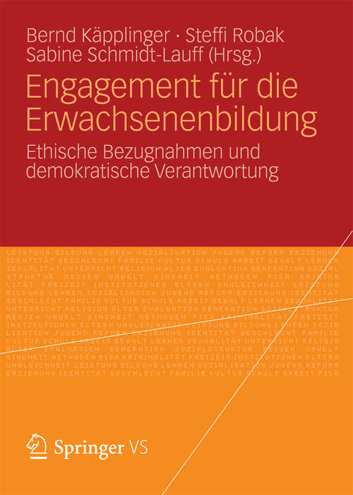 Book cover of Engagement für die Erwachsenenbildung: Ethische Bezugnahmen und demokratische Verantwortung (2013)