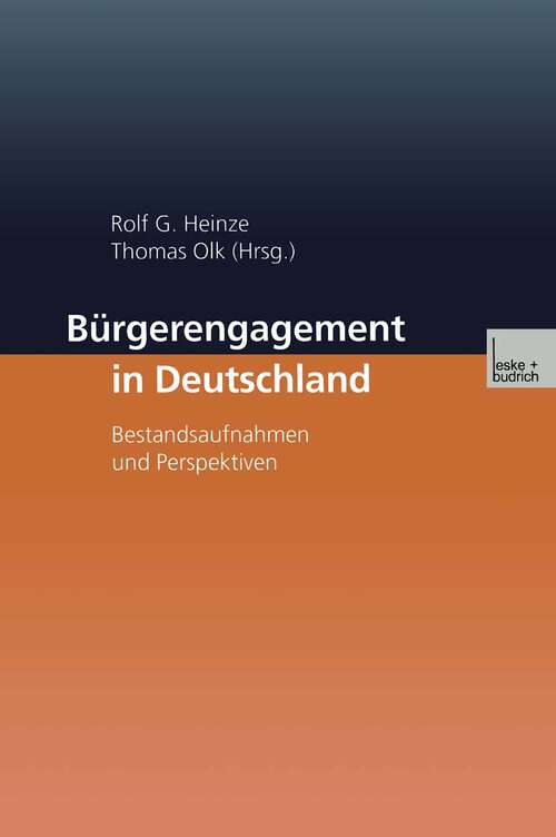 Book cover of Bürgerengagement in Deutschland: Bestandsaufnahme und Perspektiven (2001)