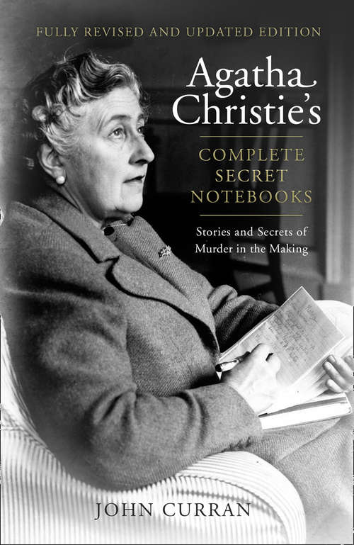 Book cover of Agatha Christie’s Complete Secret Notebooks: Stories and Secrets of Murder in the Making (ePub edition)