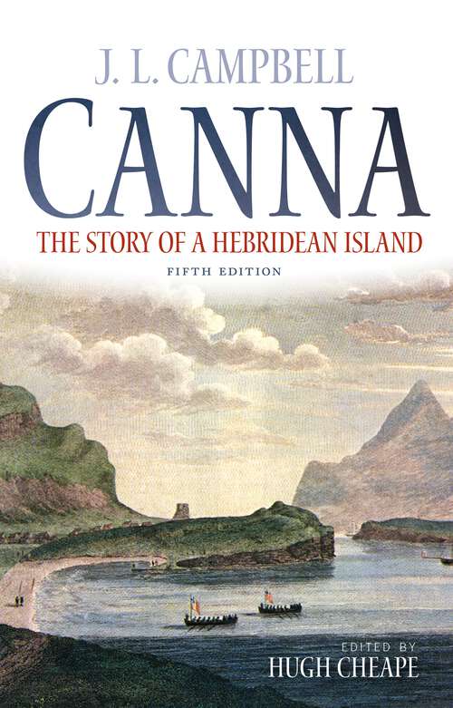 Book cover of Canna: The Story of a Hebridean Island