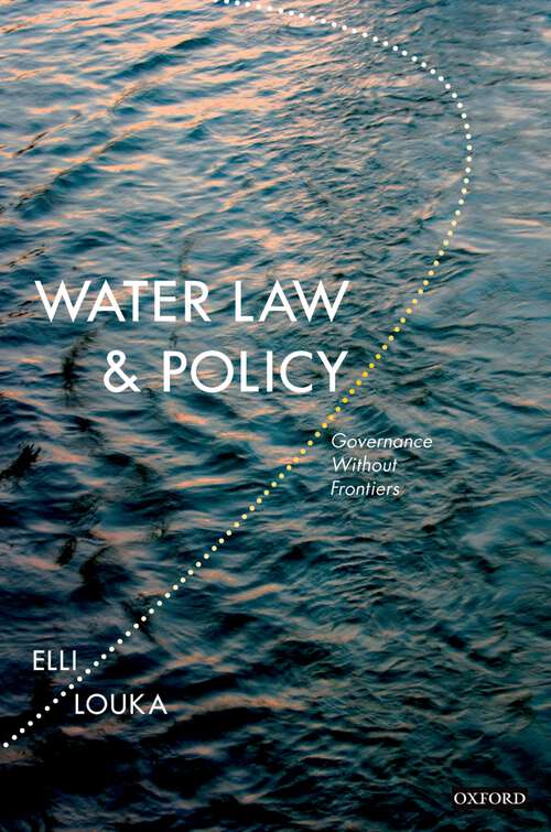 Book cover of Water Law and Policy Governance Without Frontiers