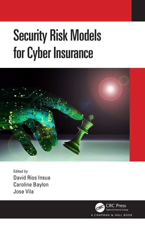 Book cover of Security Risk Models for Cyber Insurance