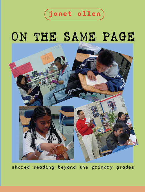 Book cover of On the Same Page: Shared Reading Beyond the Primary Grades