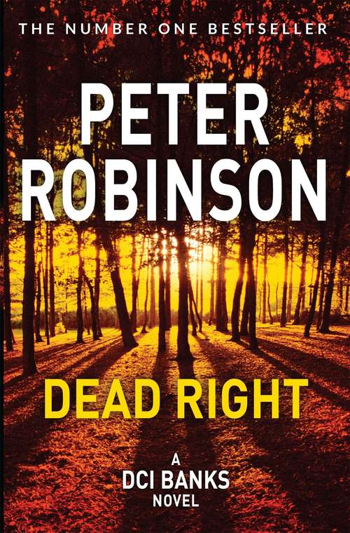 Book cover of Dead Right (The Inspector Banks series #9)