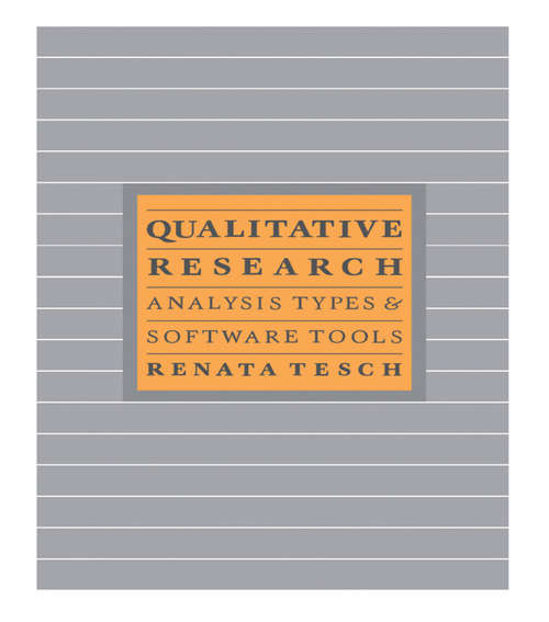 Book cover of Qualitative Research: Analysis Types And Software Tools