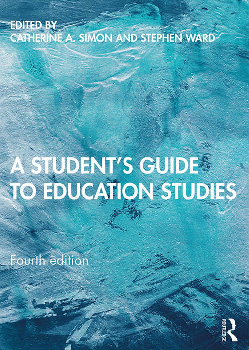 Book cover of A Student's Guide to Education Studies: A Student's Guide (4)