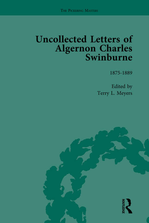 Book cover of The Uncollected Letters of Algernon Charles Swinburne Vol 2