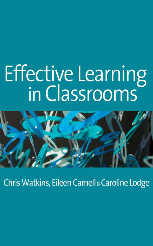 Book cover of Effective Learning in Classrooms