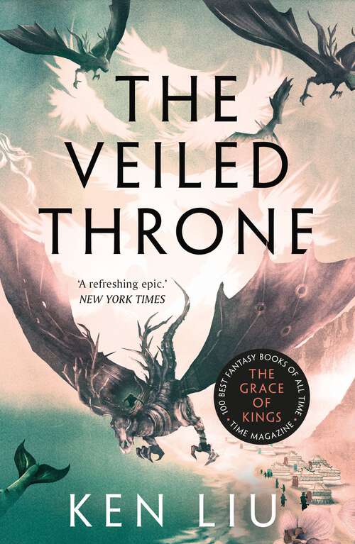 Book cover of The Veiled Throne (The Dandelion Dynasty #3)