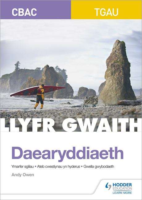 Book cover of Cbac Tgau Daearyddiaeth: Llyfr Gwaith (WJEC GCSE Geography Workbook Welsh-language Edition) (PDF)