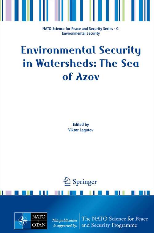 Book cover of Environmental Security in Watersheds: The Sea of Azov (2012) (NATO Science for Peace and Security Series C: Environmental Security)