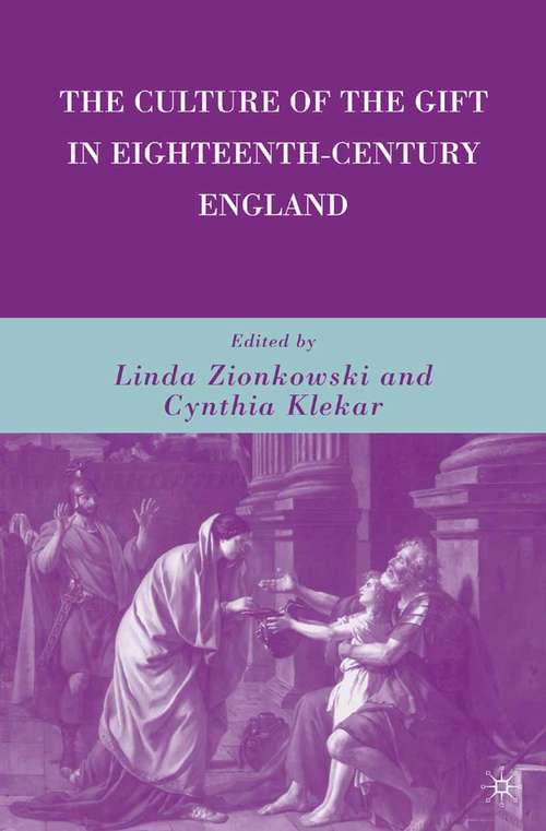 Book cover of The Culture of the Gift in Eighteenth-Century England (2009)