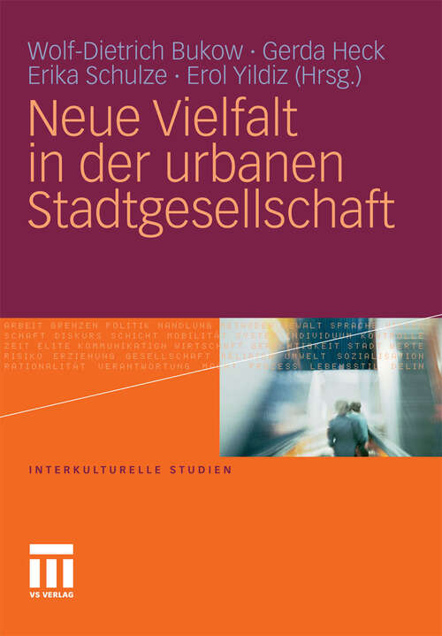 Book cover of Neue Vielfalt in der urbanen Stadtgesellschaft (2011) (Interkulturelle Studien)