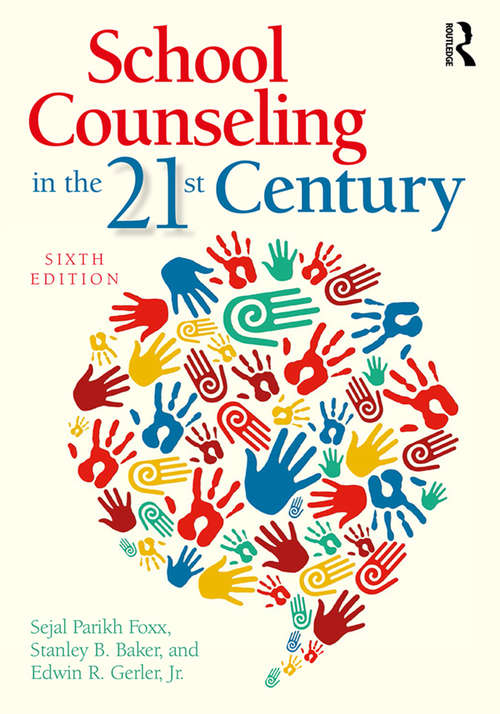 Book cover of School Counseling in the 21st Century (6)