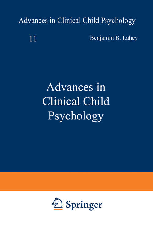 Book cover of Advances in Clinical Child Psychology (1988) (Advances in Clinical Child Psychology #11)
