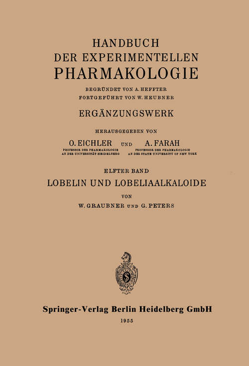 Book cover of Lobelin und Lobeliaalkaloide (1955) (Handbook of Experimental Pharmacology #11)