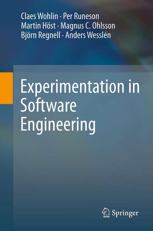 Book cover of Experimentation in Software Engineering (2012)