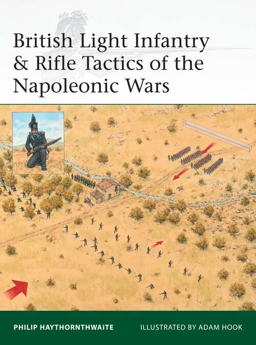 Book cover of British Light Infantry & Rifle Tactics of the Napoleonic Wars (Elite)