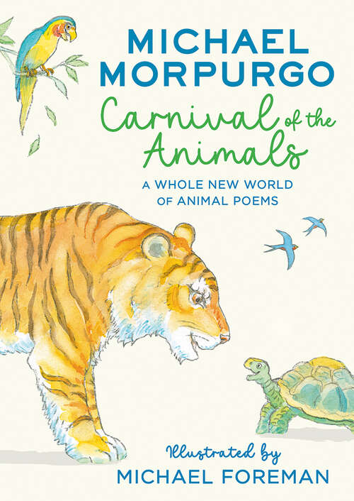 Book cover of Carnival of the Animals: A Whole New World of Animal Poems