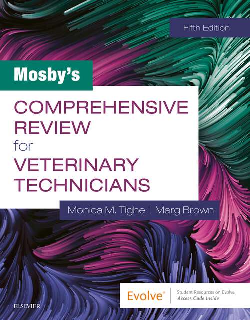 Book cover of Mosby's Comprehensive Review for Veterinary Technicians E-Book (5)