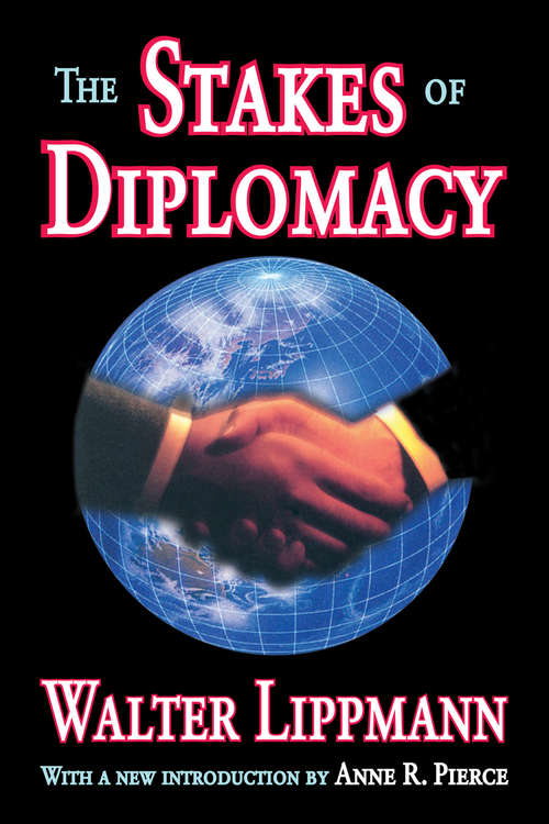 Book cover of The Stakes of Diplomacy