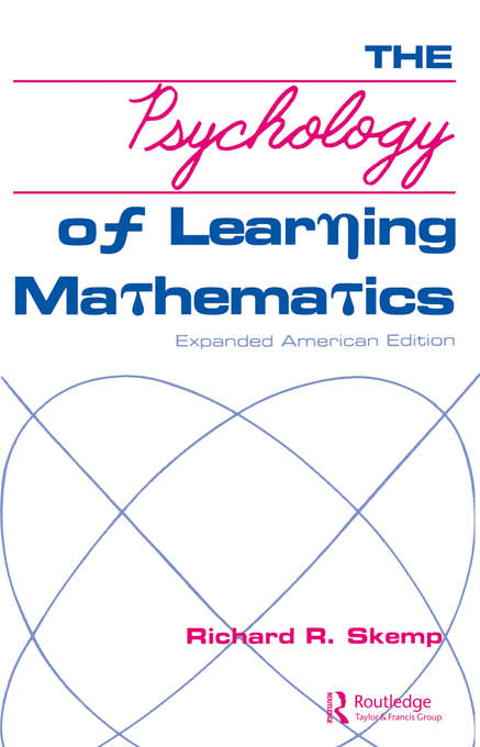 Book cover of The Psychology of Learning Mathematics: Expanded American Edition (Pelican Ser.)