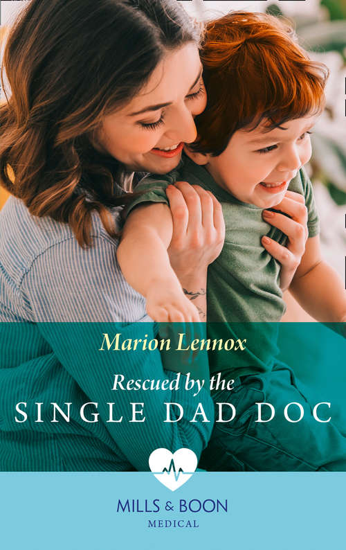 Book cover of Rescued By The Single Dad Doc: Rescued By The Single Dad Doc / The Midwife's Secret Child (the Midwives Of Lighthouse Bay) (ePub edition) (Mills And Boon Medical Ser.)