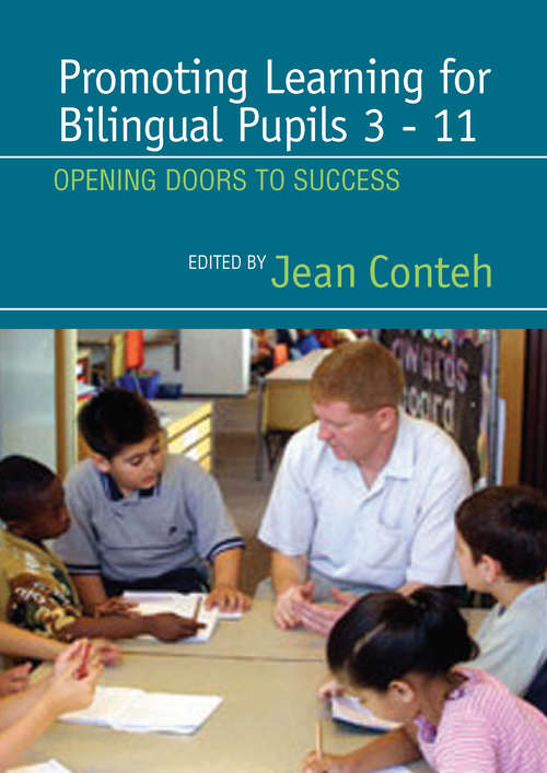 Book cover of Promoting Learning for Bilingual Pupils 3-11: Opening Doors to Success (PDF)