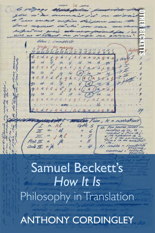 Book cover of Samuel Beckett's How It Is: Philosophy in Translation