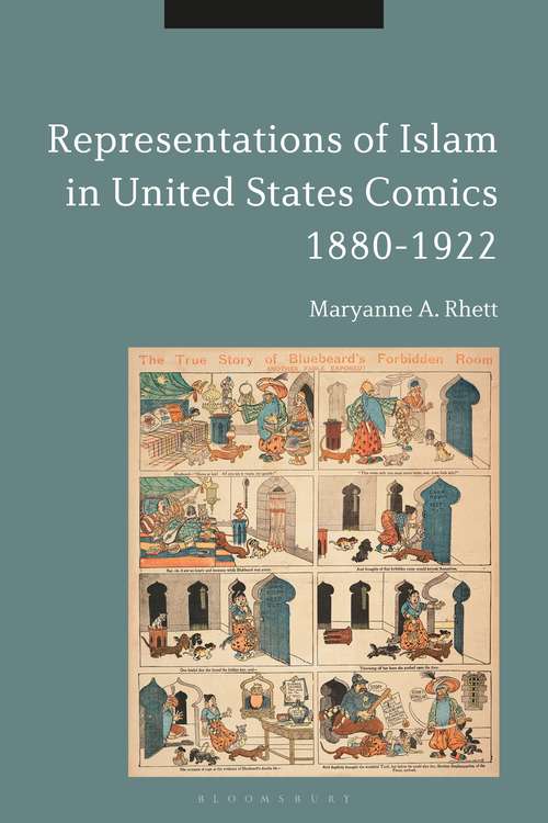 Book cover of Representations of Islam in United States Comics, 1880-1922