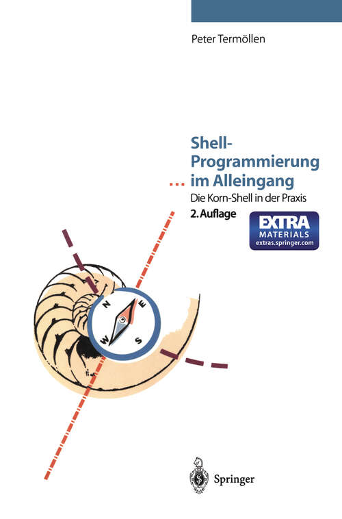 Book cover of Shell-Programmierung … im Alleingang: Die Korn-Shell in der Praxis (2. Aufl. 1997)