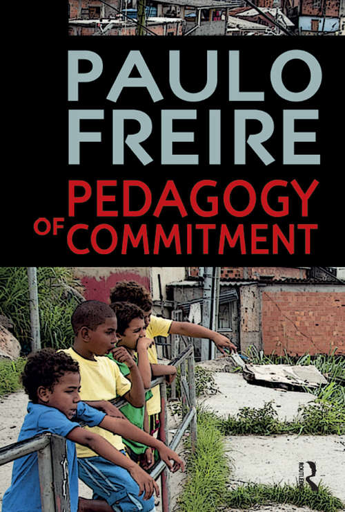 Book cover of Pedagogy of Commitment (Series in Critical Narrative)