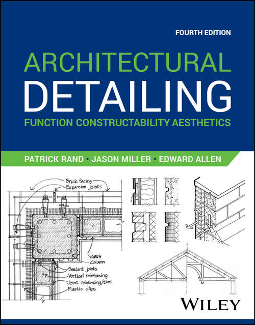 Book cover of Architectural Detailing: Function Constructability Aesthetics