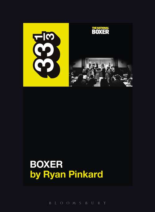 Book cover of The National's Boxer (33 1/3 #162)