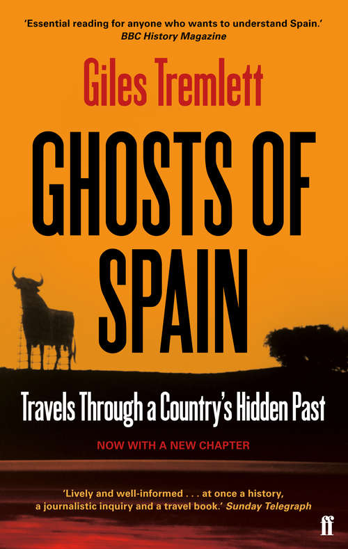 Book cover of Ghosts of Spain: Travels Through a Country's Hidden Past (Main)
