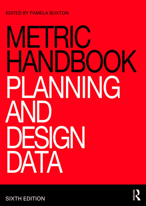 Book cover of Metric Handbook: Planning and Design Data (6)