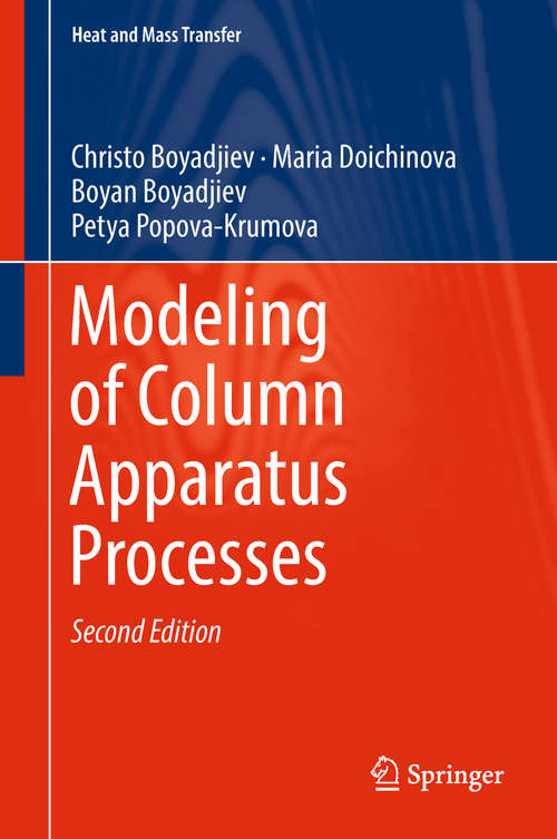 Book cover of Modeling of Column Apparatus Processes (Heat and Mass Transfer)