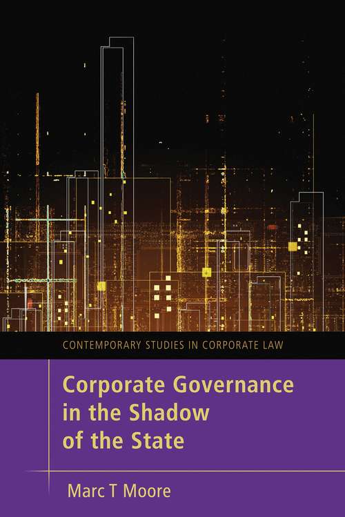 Book cover of Corporate Governance in the Shadow of the State (Contemporary Studies in Corporate Law)