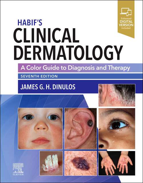 Book cover of Habif' Clinical Dermatology E-Book: Habif' Clinical Dermatology E-Book (7)