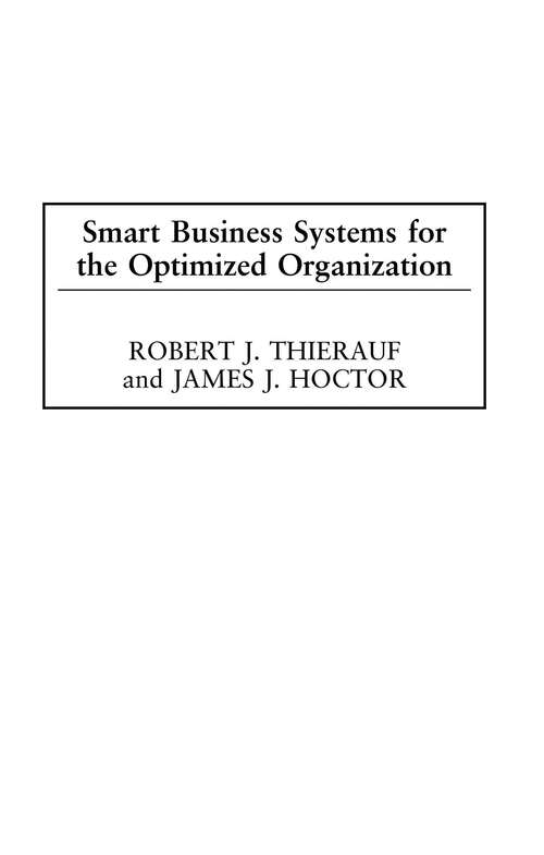 Book cover of Smart Business Systems for the Optimized Organization