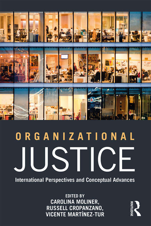 Book cover of Organizational Justice: International perspectives and conceptual advances