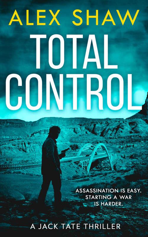 Book cover of Total Control (ePub edition) (A Jack Tate SAS Thriller #3)