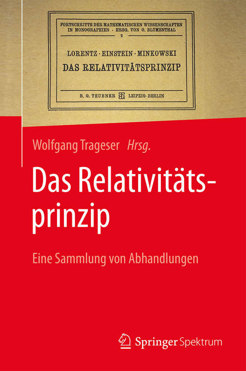 Book cover of Das Relativitätsprinzip: Eine Sammlung von Abhandlungen (1. Aufl. 2016)
