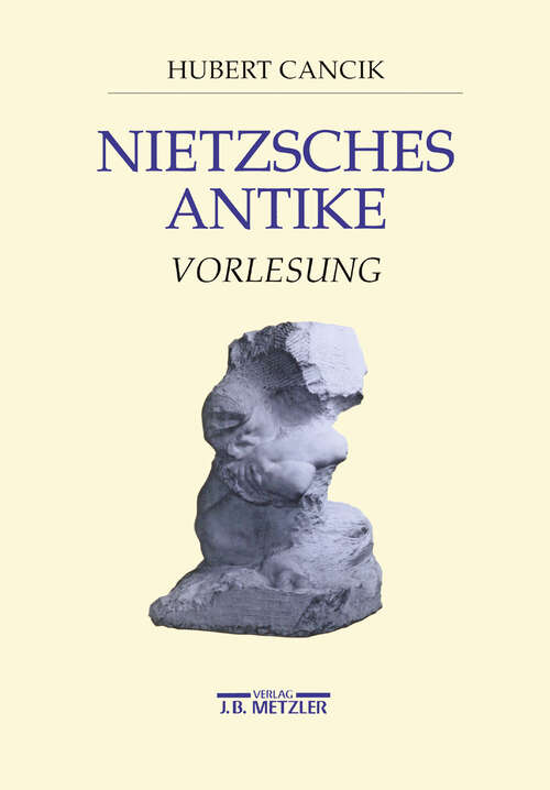 Book cover of Nietzsches Antike: Vorlesung (1. Aufl. 1995)