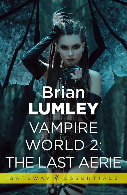 Book cover of Vampire World 2: The Last Aerie (Vampire World #2)