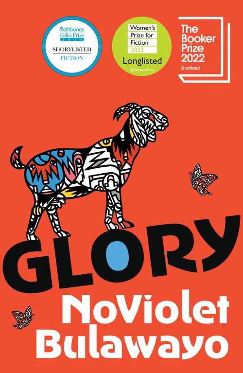 Book cover of Glory: SHORTLISTED FOR THE BOOKER PRIZE 2022