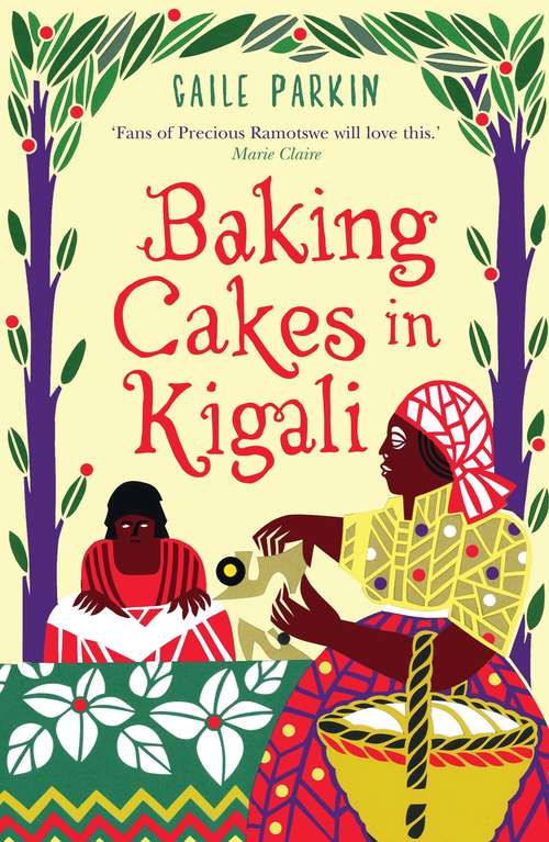 Book cover of Baking Cakes in Kigali: A Novel (Main)