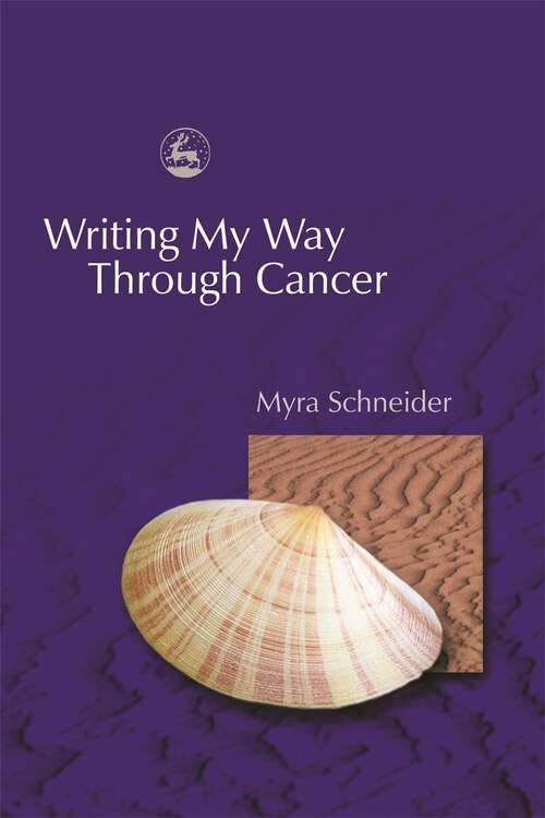 Book cover of Writing My Way Through Cancer (PDF)